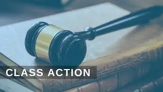 Class Action - What is a Class Action Case? | The Carlson Law Firm