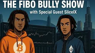 Bitcoin Block Bully with Special Guest SliceIx