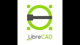 Работа в Libre Cad. Занятие 2.