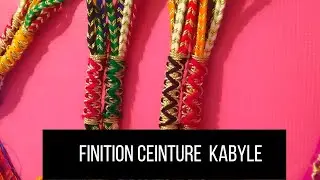 Comment faire une finition pour ceinture kabyle