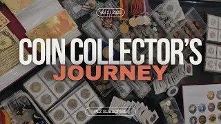 Coin Collectors Journey | A Casual Interview | Revealing My Coin Collection | Art of Coin Collection