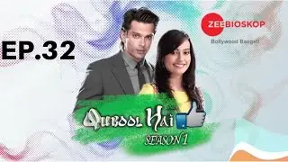 Qubool Hai S1 | Full Episode - 32 | Zee Bioskop