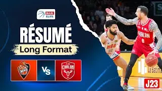 Le SHOW Trevor Hudgins ! Le Mans vs Chalon-sur-Saône - Résumé - Betclic Elite J23