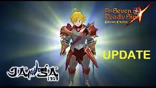 Seven Deadly Sins: Grand Cross - Patch Notes (comentarios y an&aacute;lisis) (Codigo Semanal y horarios)
