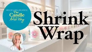 How to Wrap Candles for Sublimation the Easy Way!