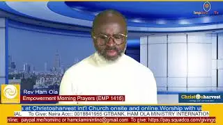 #Empowerment #Morning #Prayers #Live. EMP DAY 1416 Rev Ham Ola 260126 @followers @highlight