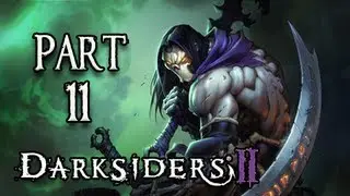 Darksiders 2 Walkthrough - Part 11 Maker's Key Let's Play PS3 XBOX PC (Gameplay/Commentary)