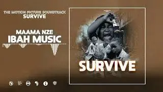 Ibah Music - Maama Nze (From The Motion Picture Soundtrack 