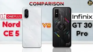 OnePlus Nord CE 5 vs Infinix GT 30 Pro : Which Phone is Best❓🤔