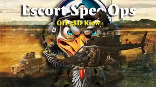 Escort Special Operations ( OH-58D Kiowa Warrior) in Full 4K Ultra HD, Max Graphics, RTX4090