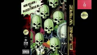 New Villain / Blizzy Oncle Al : Clone Warz