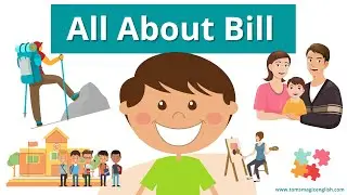 All About Bill with Tom's Magic English