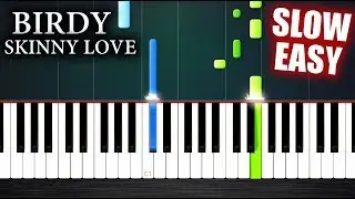 Birdy - Skinny Love - SLOW EASY Piano Tutorial by PlutaX