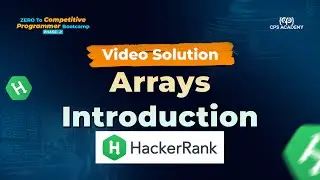 1 | Video Solution | Hackerrank | Arrays Introduction | Vectors in C++ | STL
