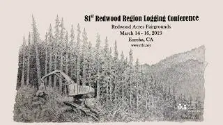 Redwood Region Logging Conference TV Ad  2019