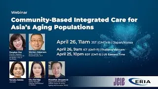 Community-Based Integrated Care for Asia&rsquo;s Aging Populations (English Audio)