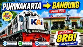 TRIP MURAH UPDATE 2025 COMMUTER LINE GARUT, PURWAKARTA KE BANDUNG