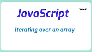 Iterating over an array in JavaScript