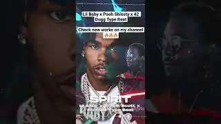 Lil Baby x Pooh Shiesty Type Beat - Spirit #lilbaby #poohshiesty #lilbabytypebeat #42dugg