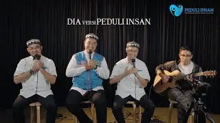 INTEAM • Dia (versi Peduli Insan)