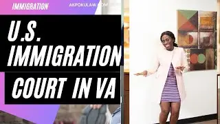 Arlington Immigration Court Day || Green Card