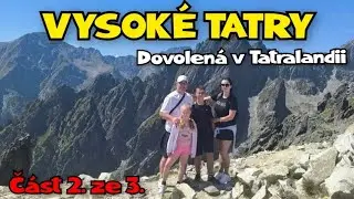 🏔 Vysoké Tatry – Jeden z nejkrásnějších zážitků v našem životě! 🚡 + motokáry & večer v Tatralandii“ 
