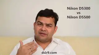 Compare Nikon D5300 and D5500 (Hindi)