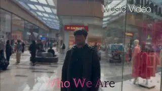 HarleenSM4 - Who We Are (Official Music Video)