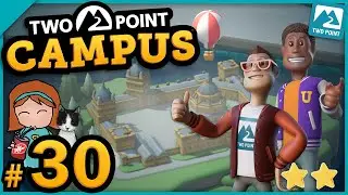 👩&zwj;🎓Two Point Campus #30  -  Two For One  (Mitton University ⭐⭐)