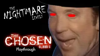 Blood II: The Chosen - The Nightmare Levels Playthrough