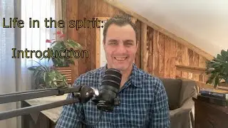 Life in the spirit: Introduction. Body, soul, spirit