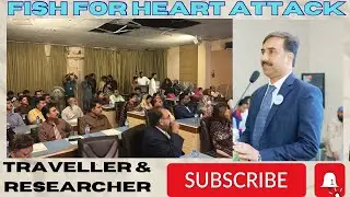 Healthy fish food for heart attack by Dr. Gulzar x world fisheries day