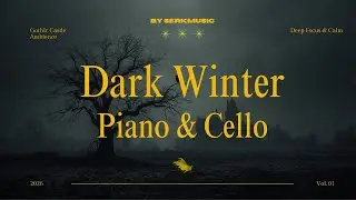 Winter Piano & Cello Music ❄️ Emotional Cinematic Classical Ambience