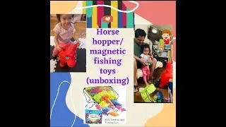 Horse hopper,fishing toy/unboxing and reviews/unboxing-Lj & tatay