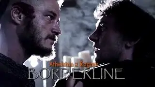 Ragnar & Athelstan | Borderline