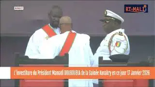 L'investiture du Président Mamadi DOUBOUBIA de la Guinée Konakry en ce jour 17 Janvier 2026