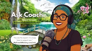 Ask Coach Ep. 13: How to Check In on the Strong Ones?