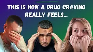 What Does A Drug Craving Feel Like? (The Thought Takes Total Control)
