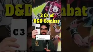 The 3 Cs of D&D Combat! #dungeonmaster #dungeonsanddragons #ttrpg