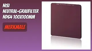 BEWERTUNG (2026): NiSi Neutral-Graufilter ND64 100x100mm. Infos