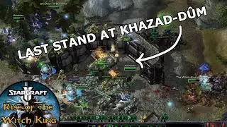 SC2 RotWK: Epic Defense of Khazad-d&ucirc;m!