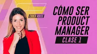 ¿Cómo ser PRODUCT MANAGER? / ¿Cuánto Gana un Product Manager? | Product Manager Webinar