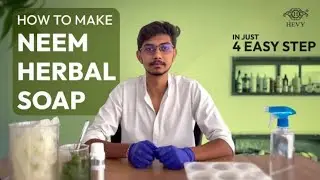 How to make neem herbal soap at home I DIY natural antibacterial soap recipe