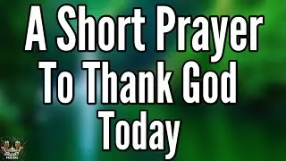 Lord, I Am Grateful for Another Day 🙏 | Morning Prayer for Guidance & Family