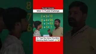 🧠 &ldquo;Can You Solve This Mind- Bending Math Puzzle? 🤯&rdquo; #maths #MathPuzzle #BrainTeaser