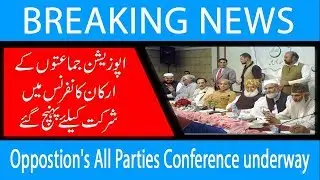 Oppostion's All Parties Conference underway | 26 June 2019 | 92NewsHD