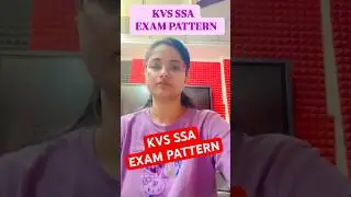KVS SSA Exam Pattern, Full Syllabus Pattern #kvs #ssa #kvs2025