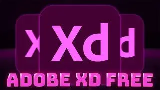 Adobe XD For Free 2026 | Adobe XD Free Download | Adobe XD Full Version & Guide