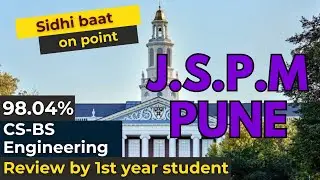 Jspm pune college of engineering review by 1st year student| jspm cs cutoff and placements