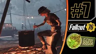Fallout 76: Gone Fission - Part 7 [The Speckled Axolotl]